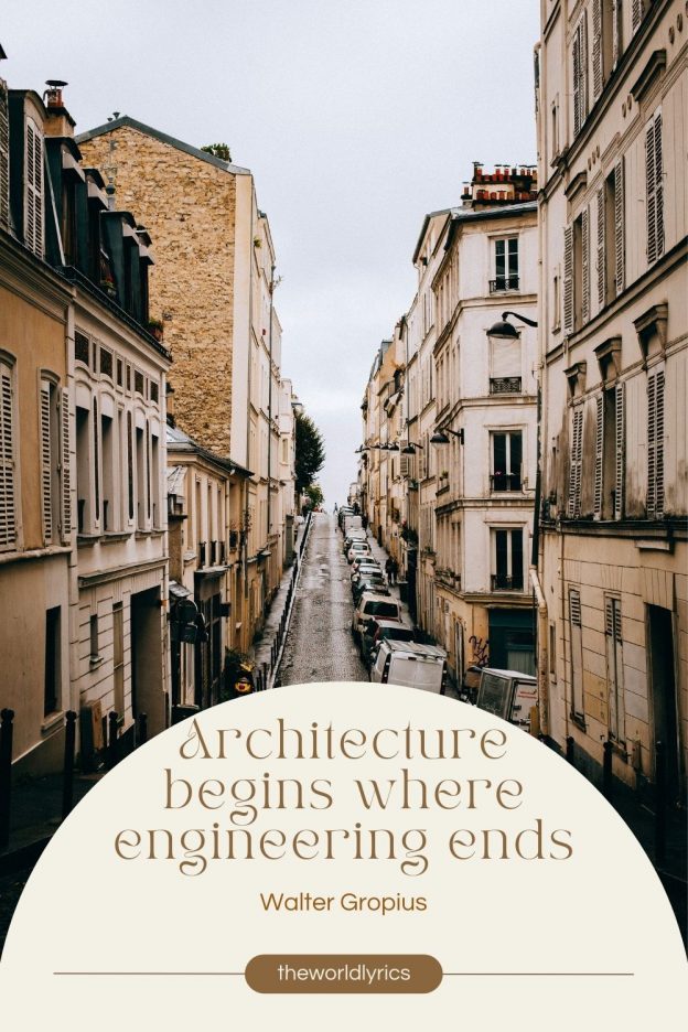 Architecture begins where engineering ends